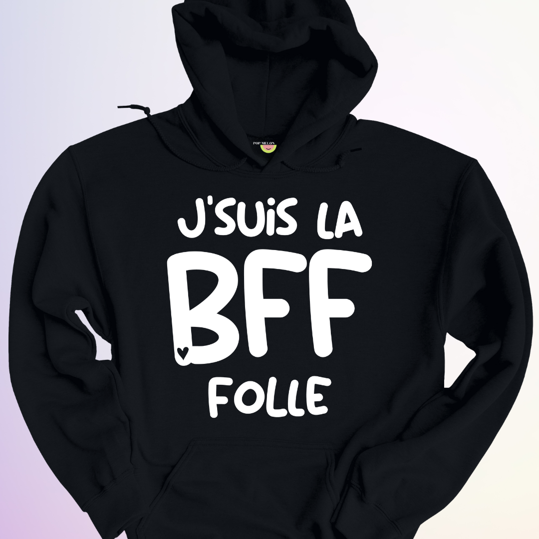 HOODIE / DUO BFF FOLLE