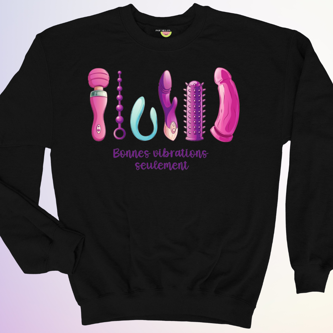CREWNECK / BONNES VIBRATIONS SEULEMENT