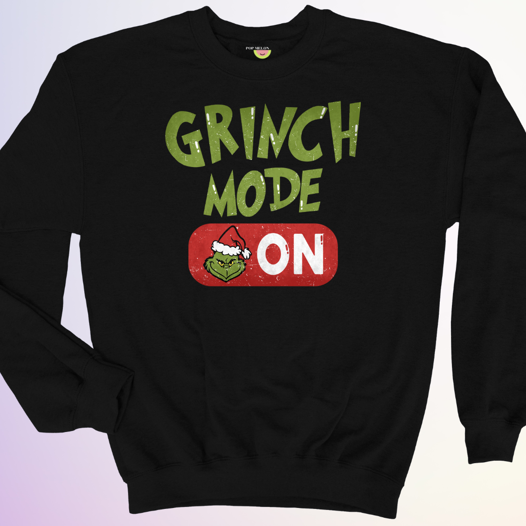 CREWNECK / GRINCH MODE ON