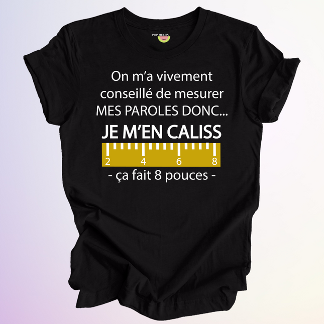 T-SHIRT / MESURER MES PAROLES