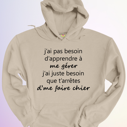 HOODIE / APPRENDRE A ME GERER