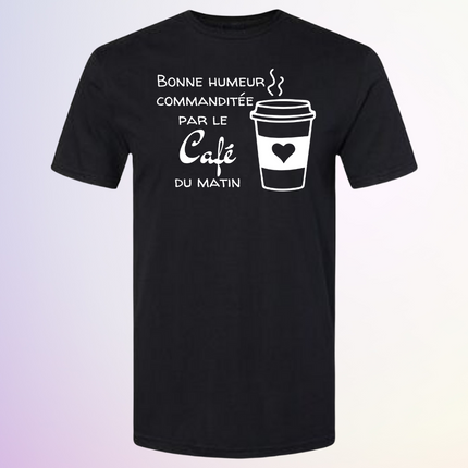 T-SHIRT / COMMANDITÉE PAR LE CAFÉ