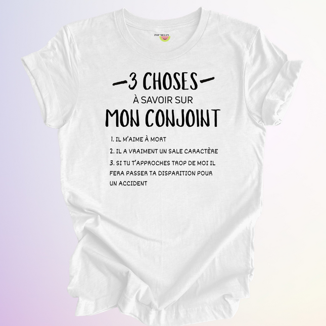 T-SHIRT / 3 CHOSES A SAVOIR