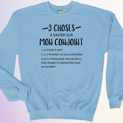 CREWNECK / 3 CHOSES A SAVOIR