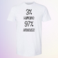 T-SHIRT / 3% HUMAINE 97% ANXIEUSE