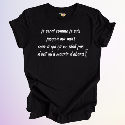 T-SHIRT / JUSQU'À MA MORT