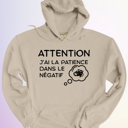 HOODIE / PATIENCE DANS LE NEGATIF