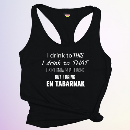 CAMISOLE / I DRINK TO THIS