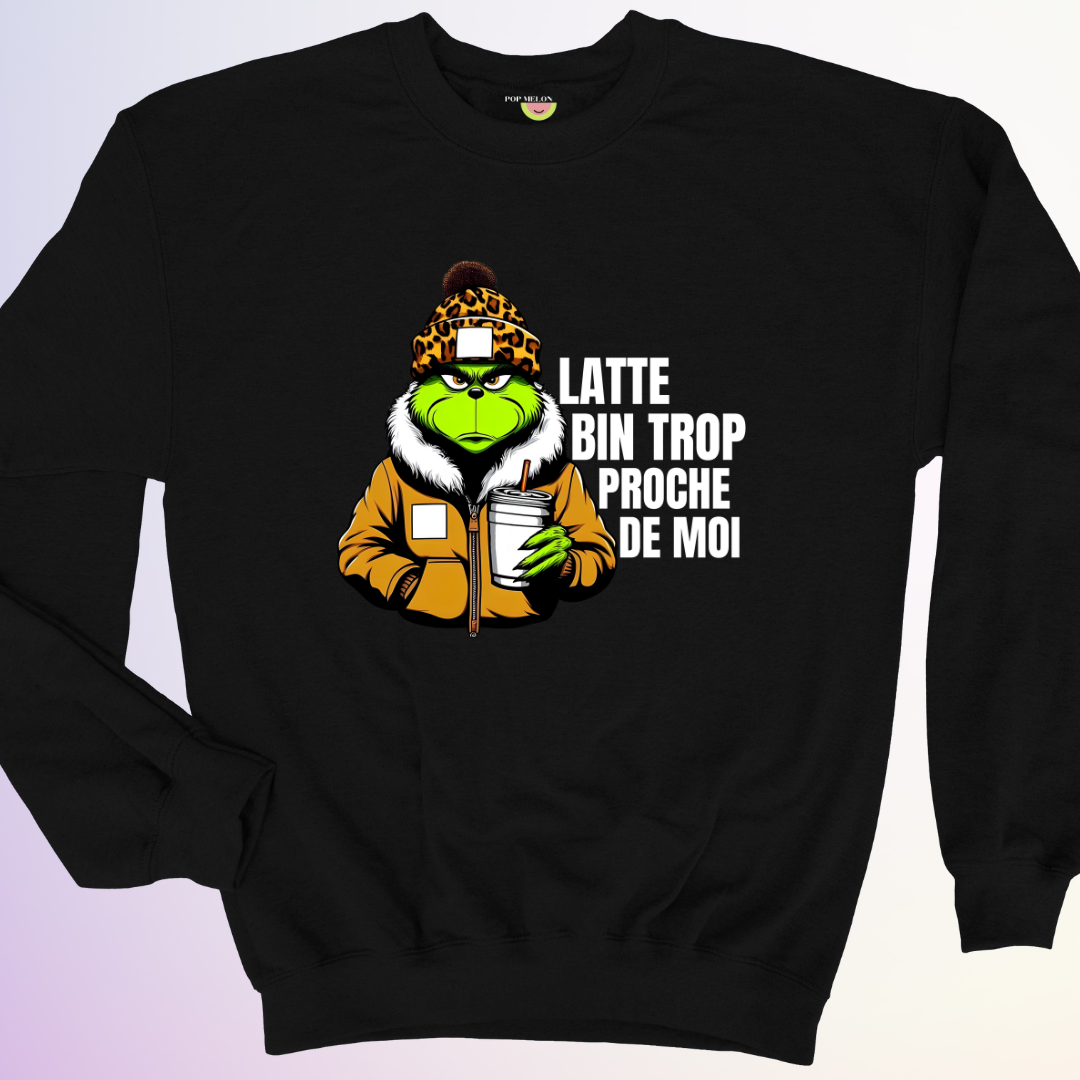 CREWNECK / LATTE BIN TROP PROCHE