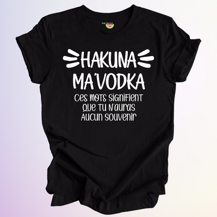 T-SHIRT / HAKUNA MAVODKA