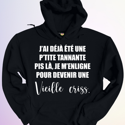 HOODIE / J'AI DÉJÀ ÉTÉ UNE PETITE TANNANTE