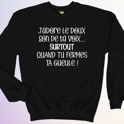 CREWNECK / JADORE LE DOUX SON DE TA VOIX