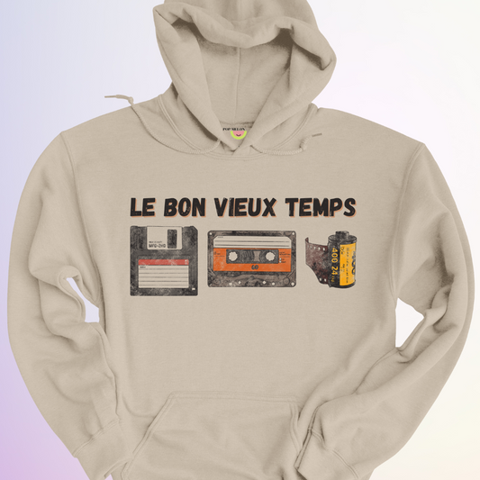 HOODIE / LE BON VIEUX TEMPS