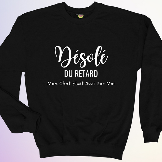 CREWNECK / MON CHAT ÉTAIT ASSIS SUR MOI