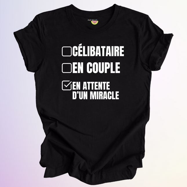 T-SHIRT / EN ATTENTE D'UN MIRACLE