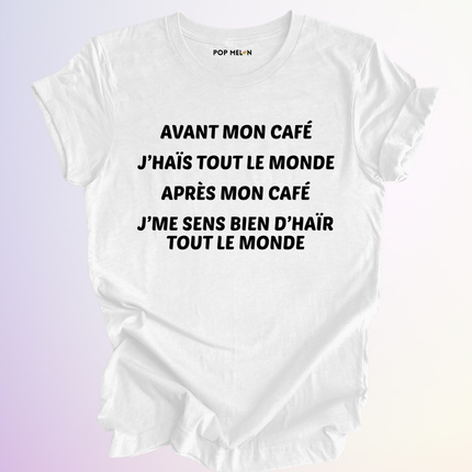 T-SHIRT / AVANT APRES MON CAFE