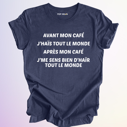 T-SHIRT / AVANT APRES MON CAFE