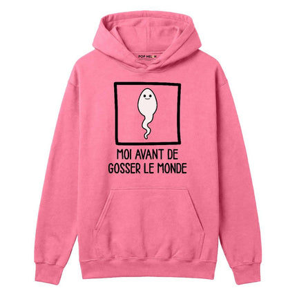 HOODIE / AVANT DE GOSSER LE MONDE