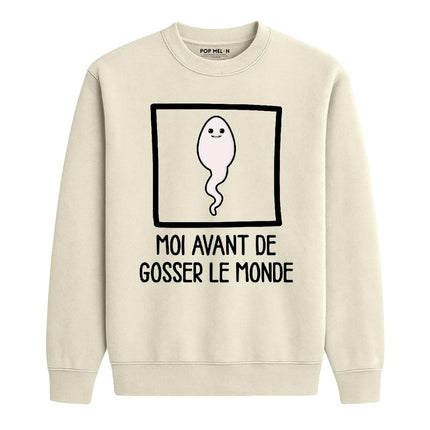 CREWNECK / AVANT DE GOSSER LE MONDE
