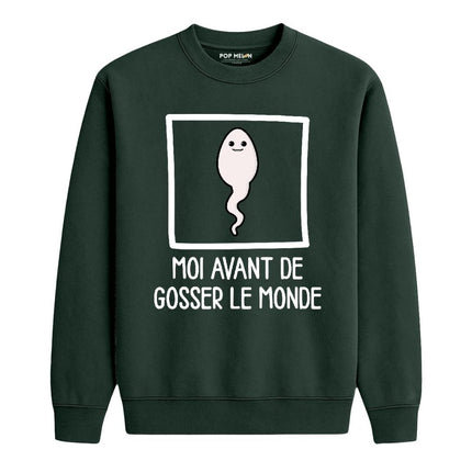 CREWNECK / AVANT DE GOSSER LE MONDE
