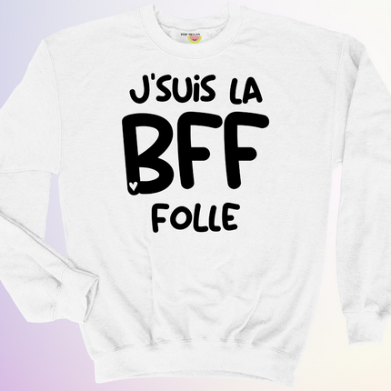 CREWNECK / DUO BFF FOLLE