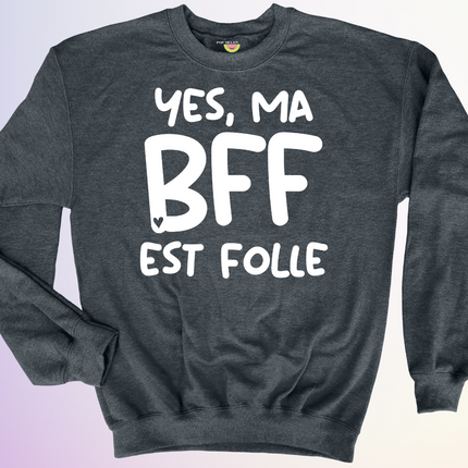 CREWNECK / DUO BFF FOLLE