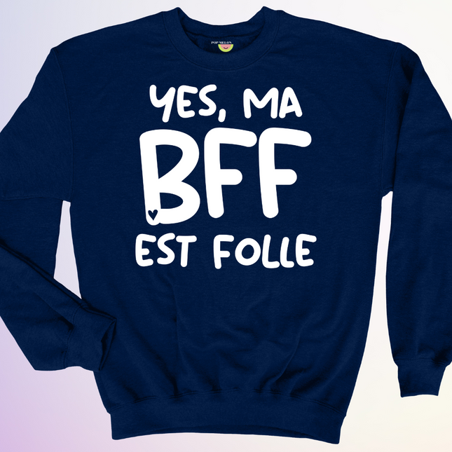 CREWNECK / DUO BFF FOLLE