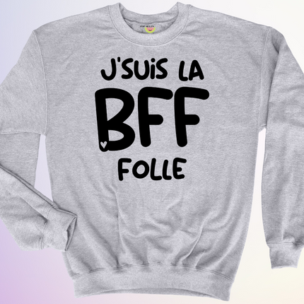 CREWNECK / DUO BFF FOLLE