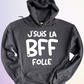 HOODIE / DUO BFF FOLLE