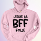 HOODIE / DUO BFF FOLLE