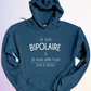 HOODIE / BIPOLAIRE