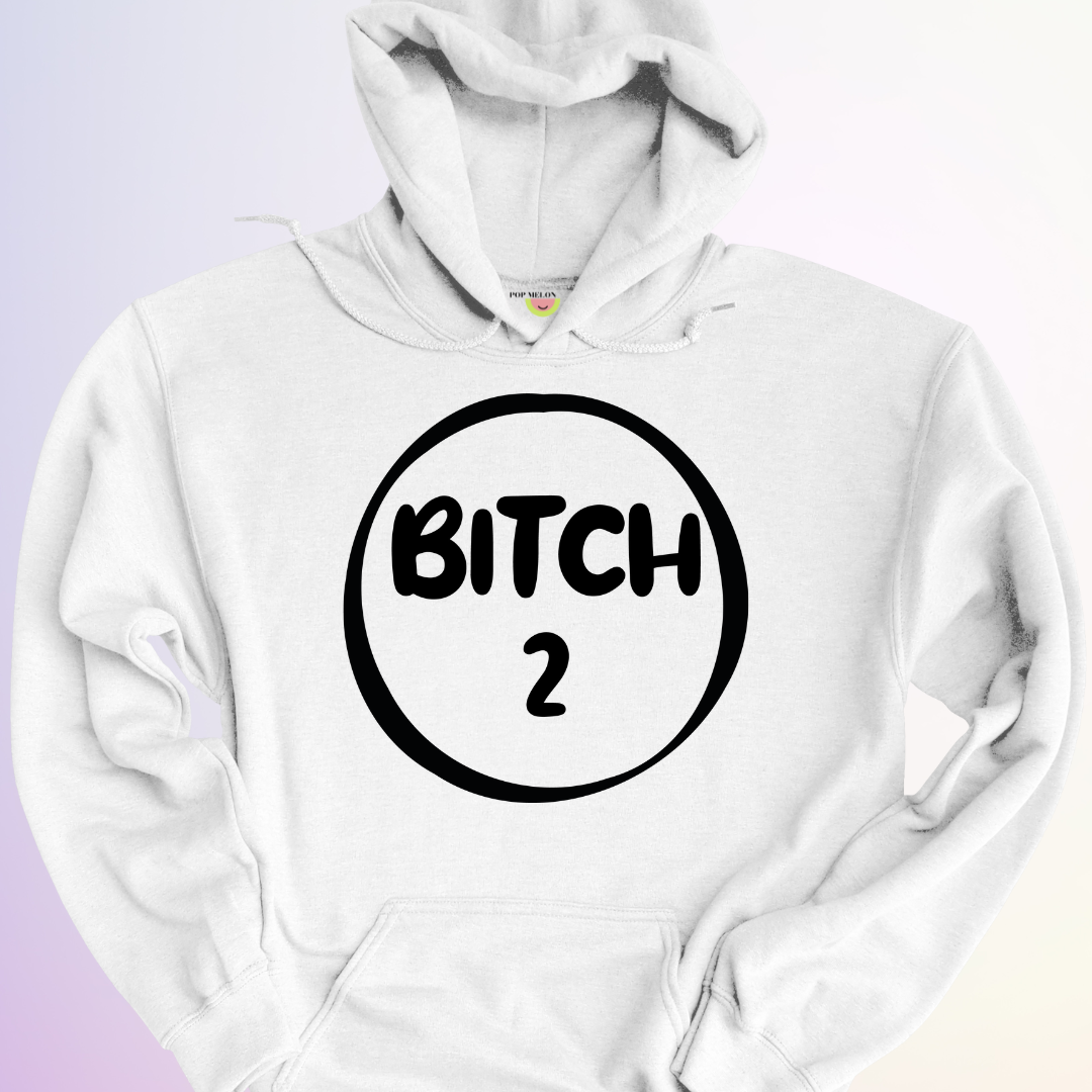 HOODIE / DUO BITCH