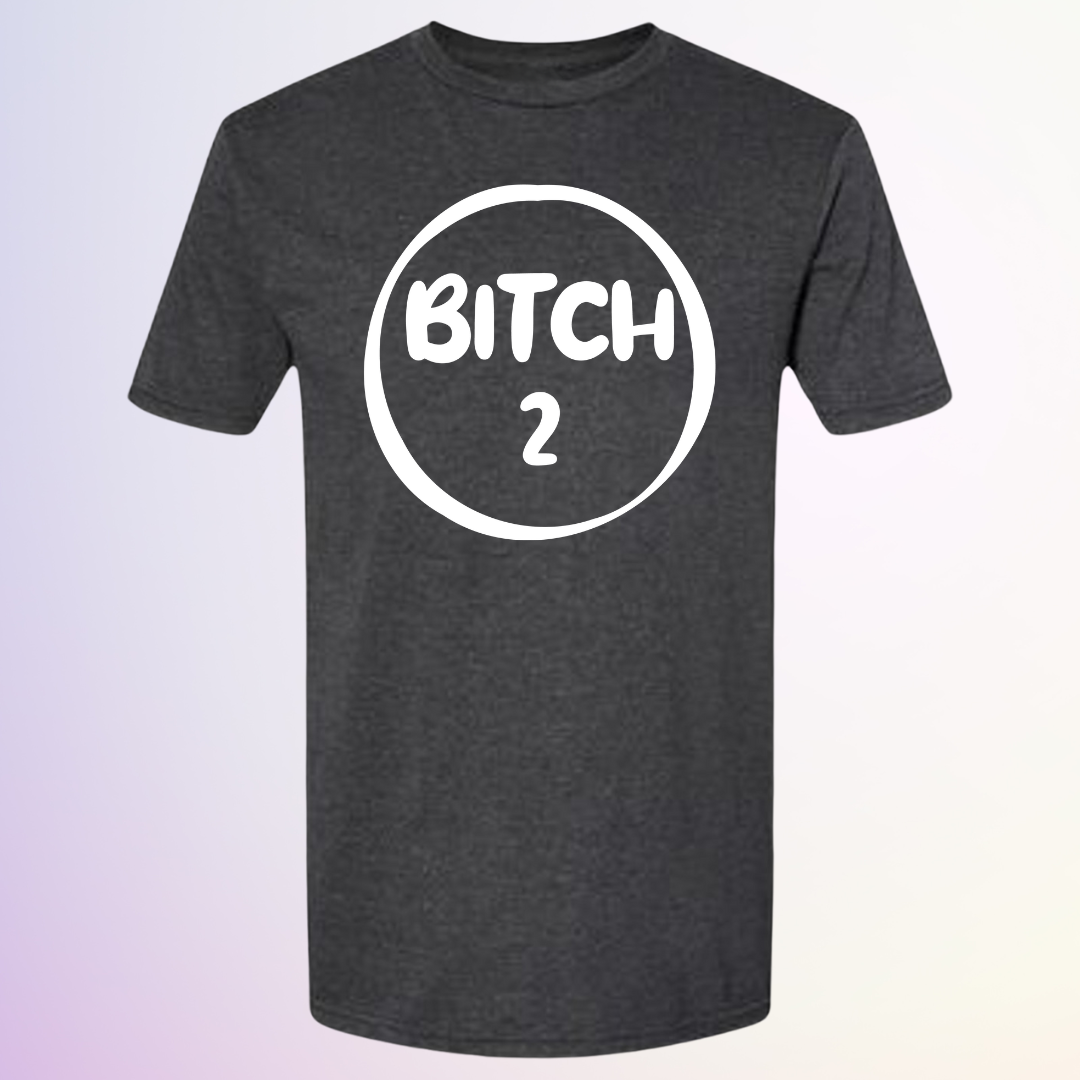 T-SHIRT / DUO BITCH