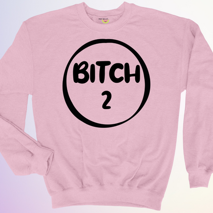 CREWNECK / DUO BITCH