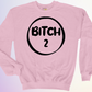 CREWNECK / DUO BITCH