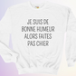 CREWNECK / BONNE HUMEUR