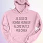 HOODIE / BONNE HUMEUR