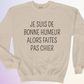 CREWNECK / BONNE HUMEUR