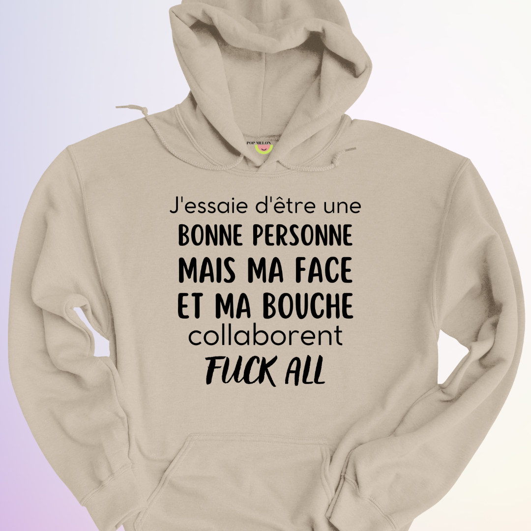 HOODIE / BONNE PERSONNE