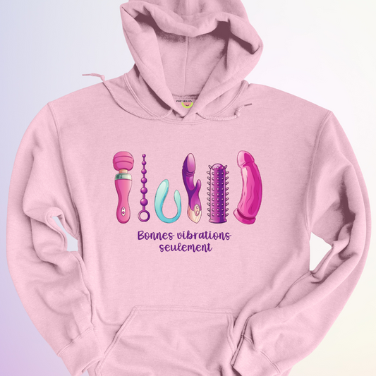 HOODIE / BONNES VIBRATIONS SEULEMENT