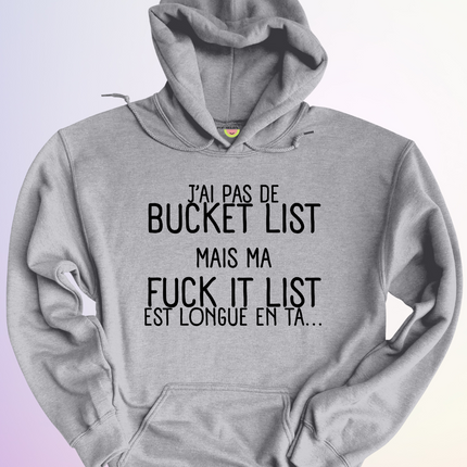 HOODIE / BUCKET LIST