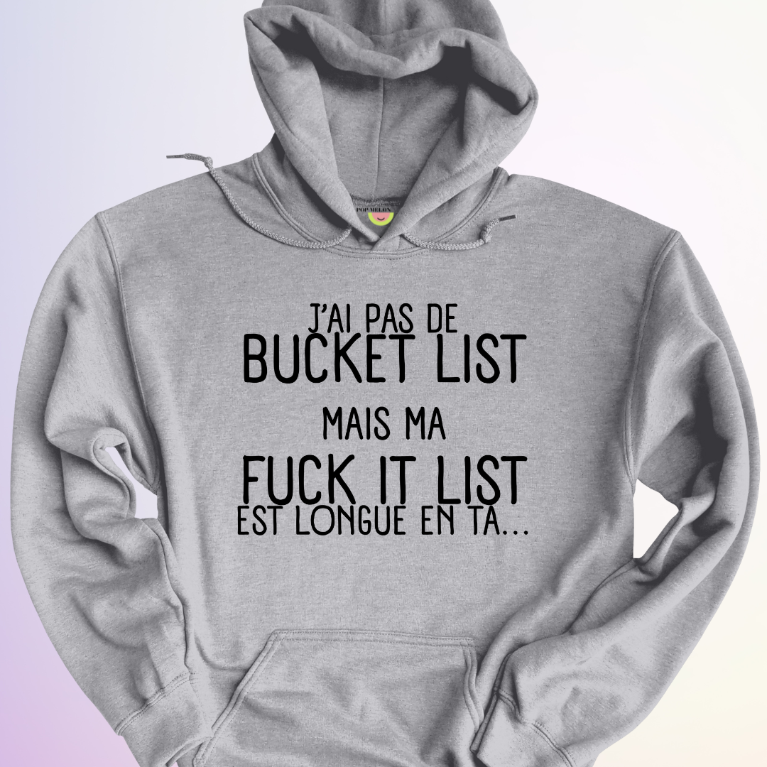 HOODIE / BUCKET LIST