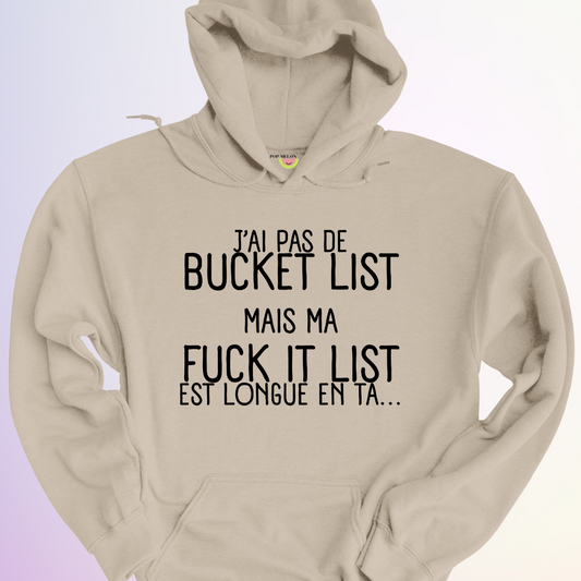 HOODIE / BUCKET LIST