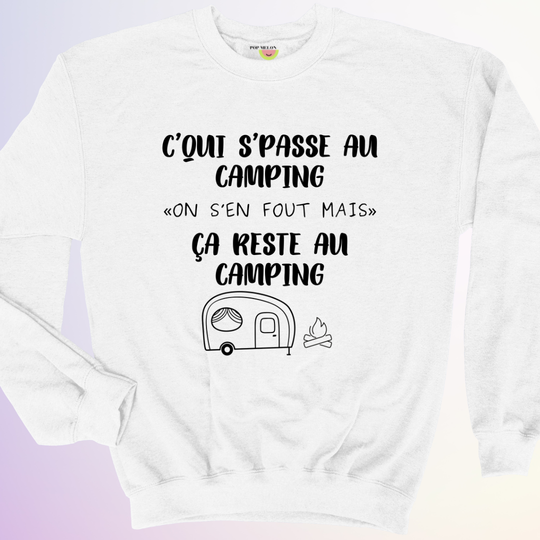 CREWNECK / C'QUI S'PASSE AU CAMPING