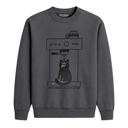 CREWNECK / CAFE DABORD SOUCIS PLUS TARD