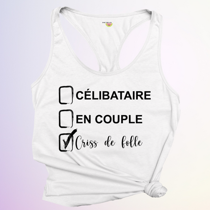 CAMISOLE / CELIBATAIRE FOLLE
