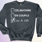 CREWNECK / CELIBATAIRE FOLLE