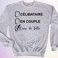 CREWNECK / CELIBATAIRE FOLLE