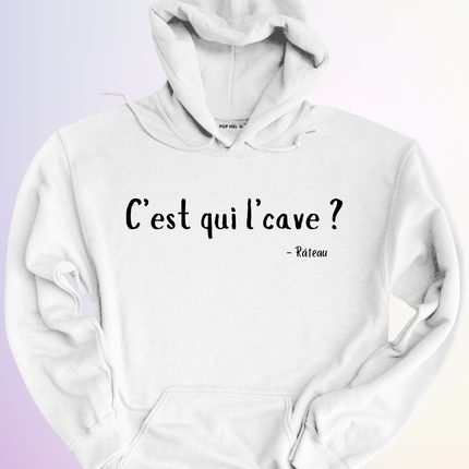 HOODIE / CEST QUI LCAVE