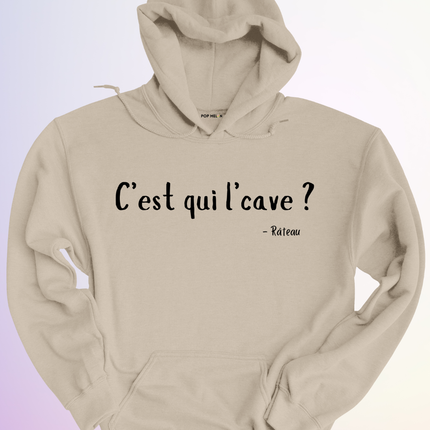 HOODIE / CEST QUI LCAVE